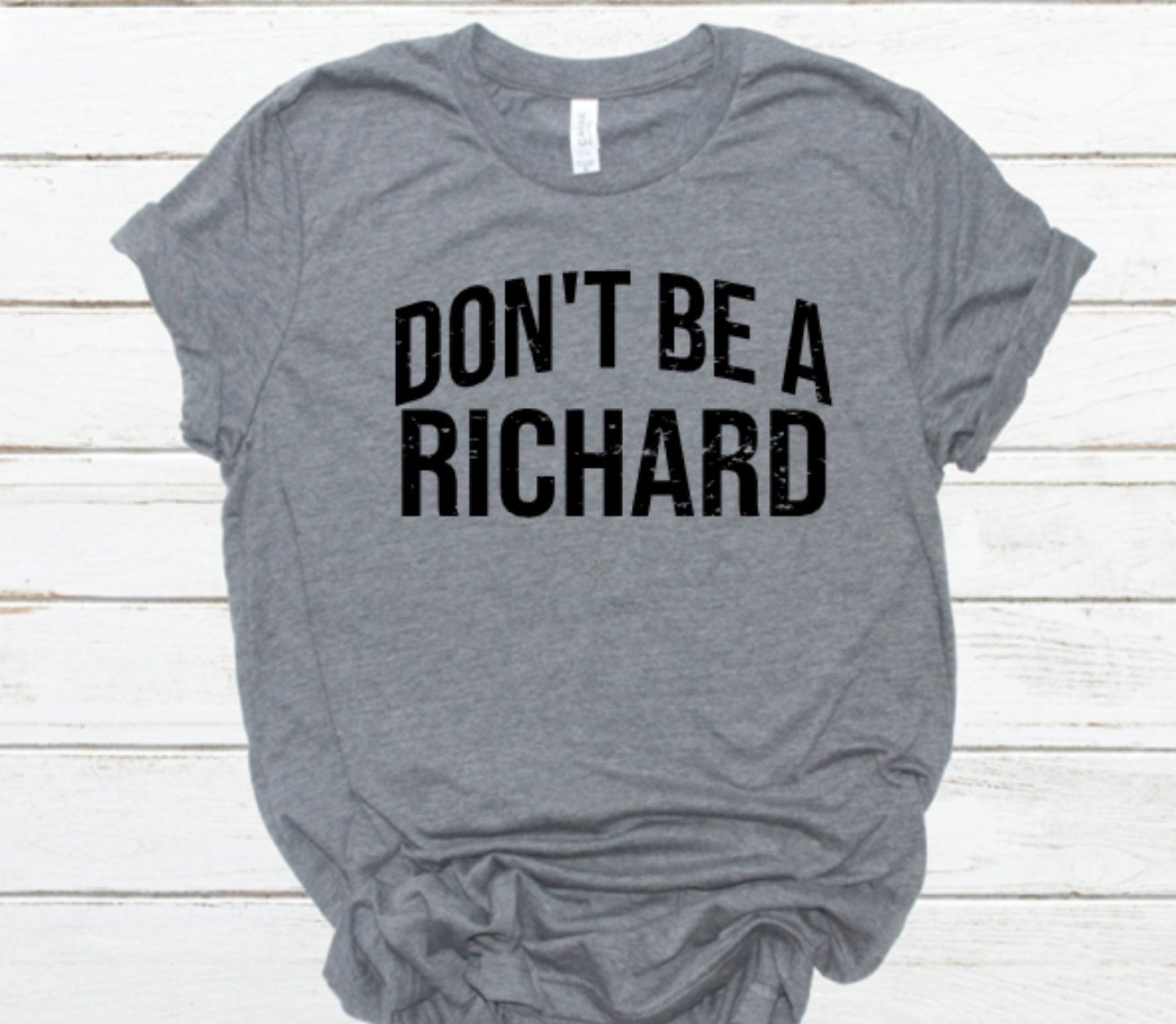 Don't Be a Richard