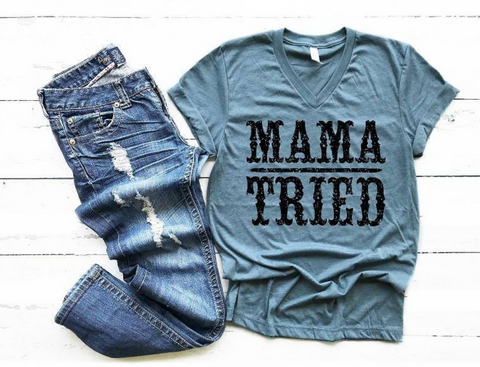 Mama Tried