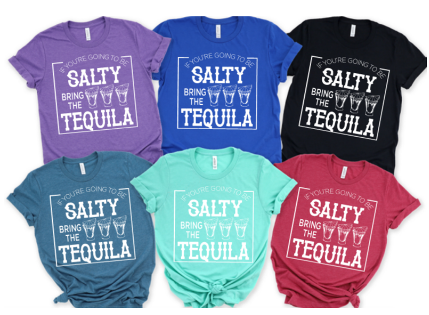 Salty bring Tequila