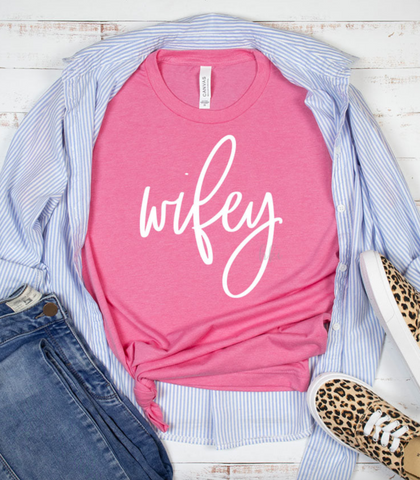 Wifey