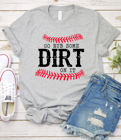 Rub some Dirt on it